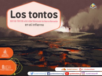 Los tontos que se ríen de una vida futura en la tierra llorarán en el infierno