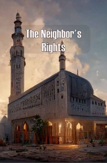 The Neighbor's Rights