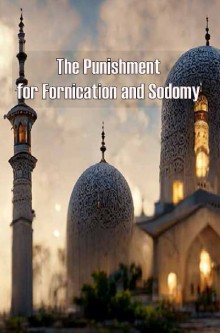 The Punishment for Fornication and Sodomy