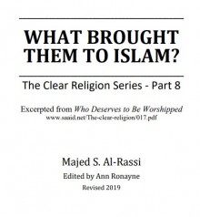 What Brought Them To Islam?