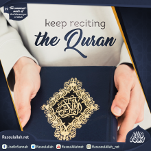 keep reciting the Quran