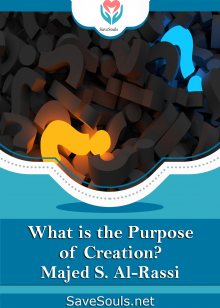 What is the Purpose of  Creation?