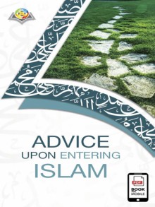 Advice upon entering Islam