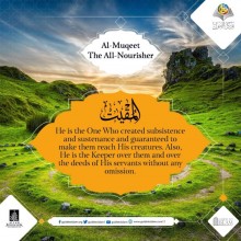 Al-Muqeet (The All-Nourisher)