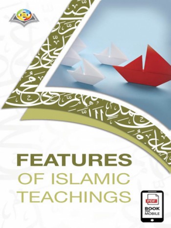 Features of Islamic teachings