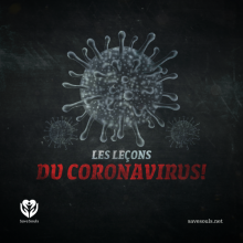 Les leçons du coronavirus!