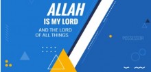 My Lord is Allah