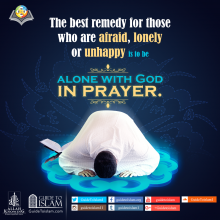 The best remedy for those who are afraid is to be alone with God in prayer