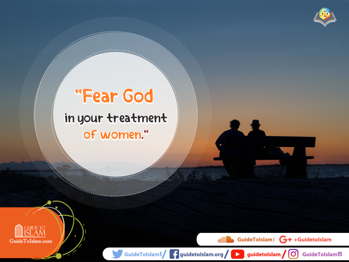 Fear God in your treatment of women