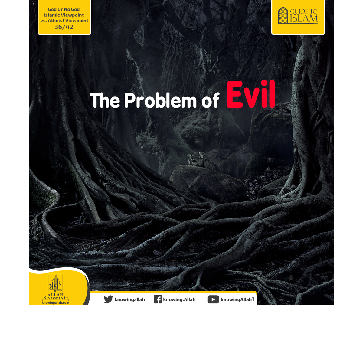 The Problem of Evil