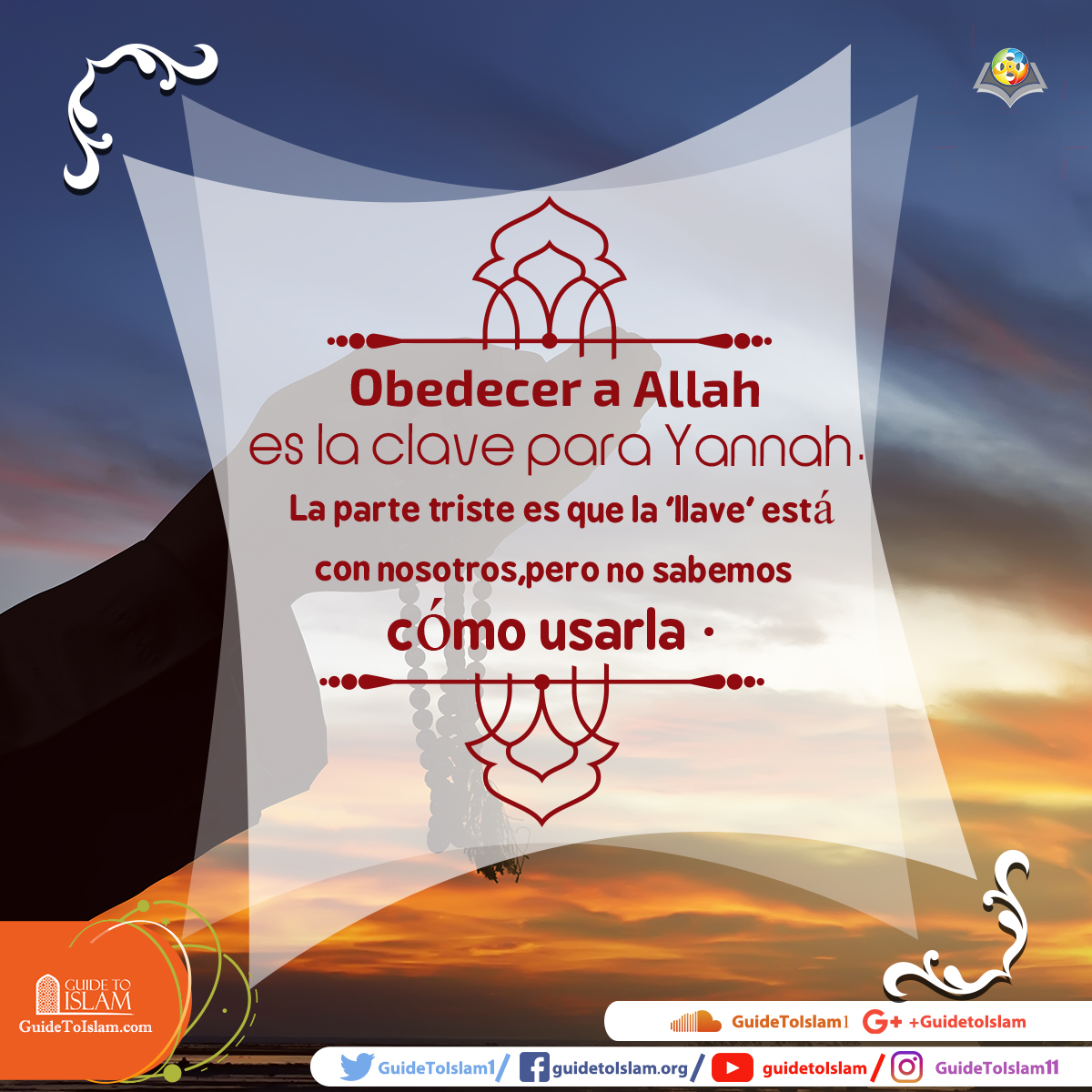 Obedecer a Allah es la llave del Yanna